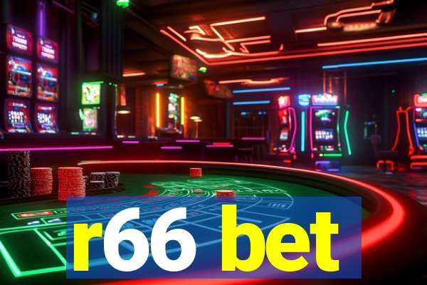 r66 bet