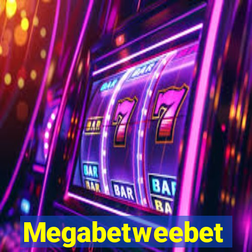 Megabetweebet