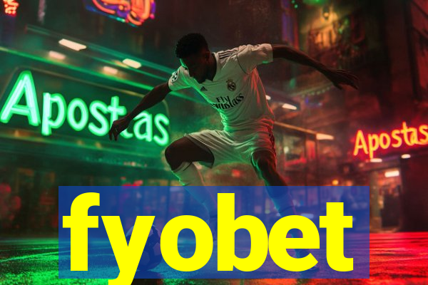 fyobet