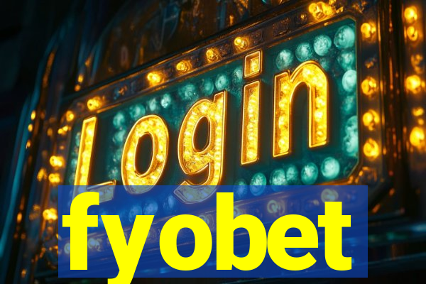 fyobet