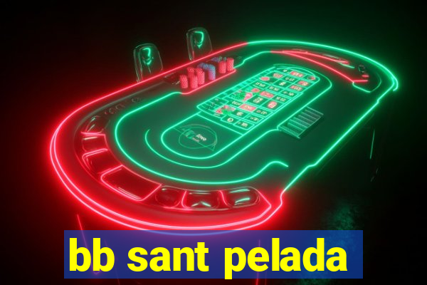 bb sant pelada