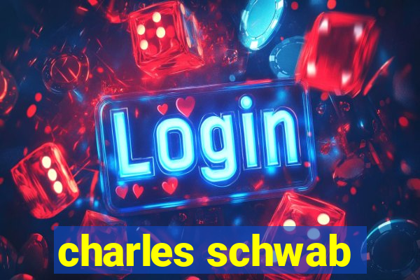 charles schwab