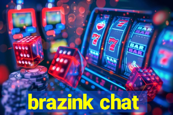 brazink chat