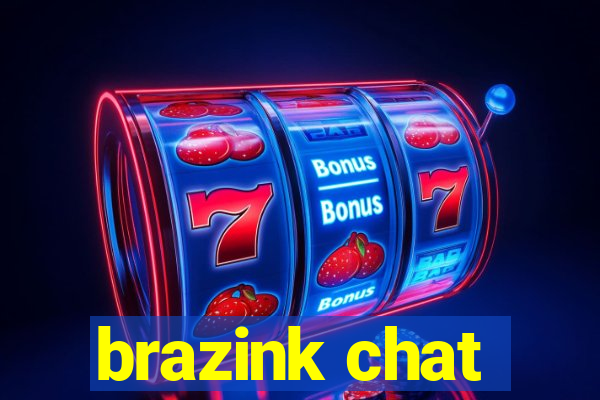 brazink chat