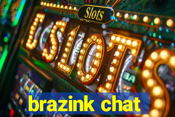 brazink chat