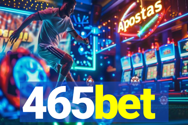 465bet