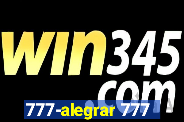 777-alegrar 777