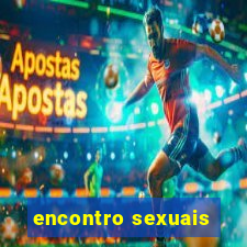 encontro sexuais