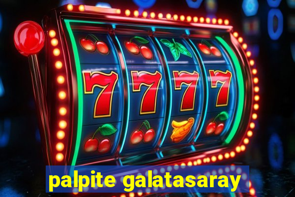 palpite galatasaray