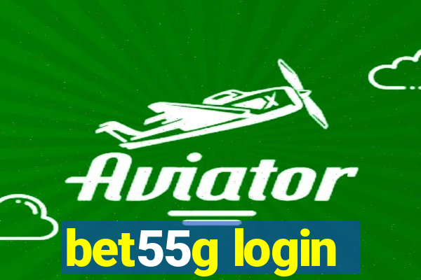 bet55g login