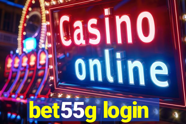 bet55g login