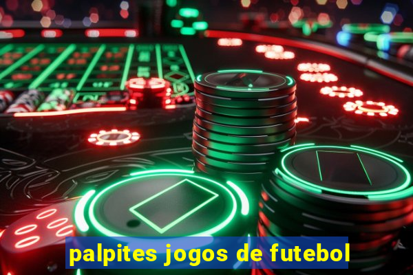 palpites jogos de futebol