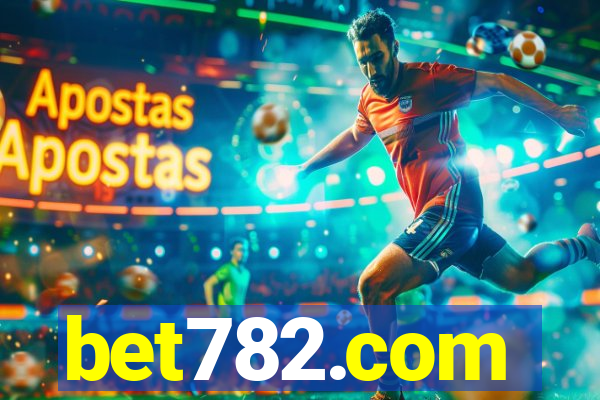 bet782.com