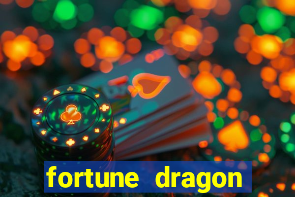 fortune dragon ganho certo