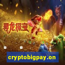 cryptobigpay.online