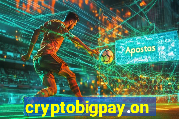 cryptobigpay.online