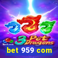 bet 959 com