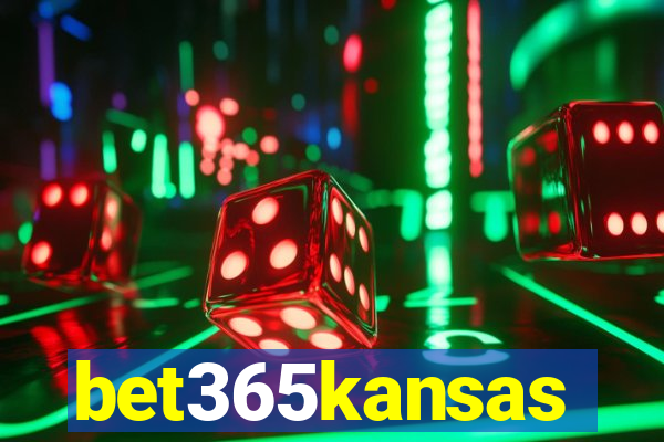 bet365kansas