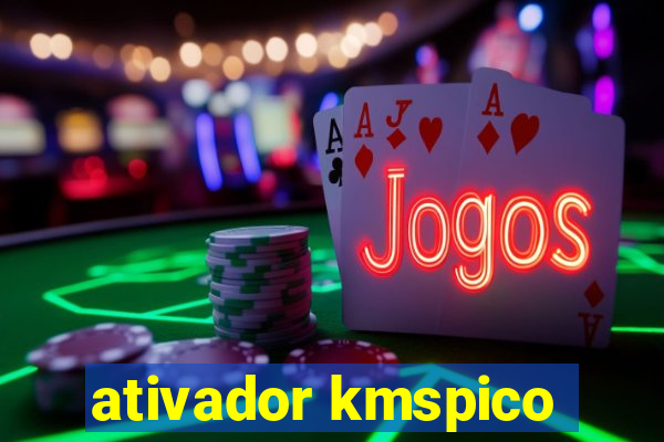 ativador kmspico