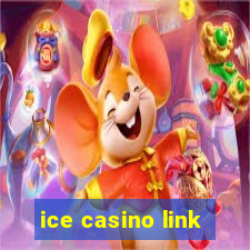 ice casino link