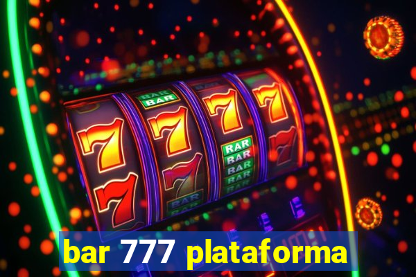 bar 777 plataforma