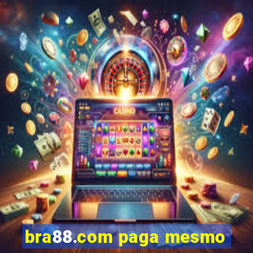 bra88.com paga mesmo