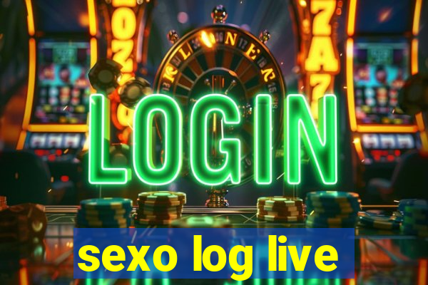 sexo log live