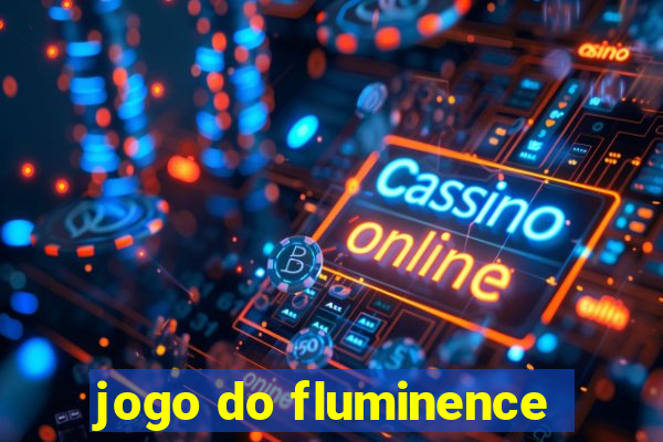 jogo do fluminence