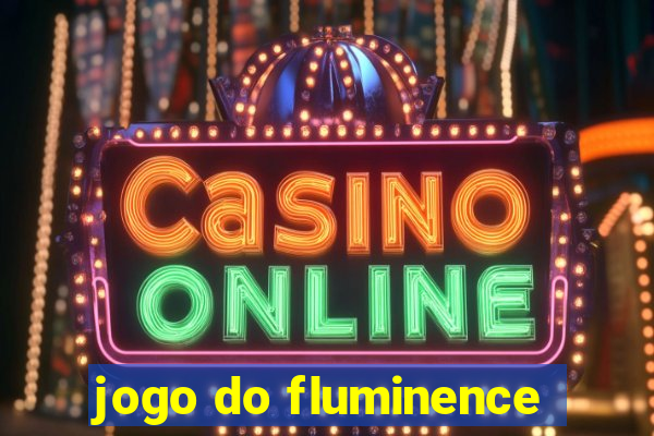 jogo do fluminence