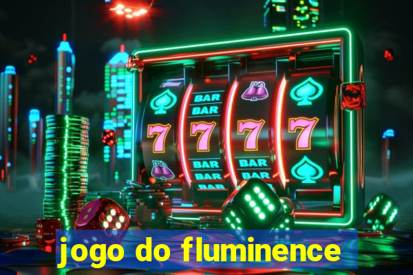 jogo do fluminence