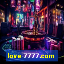 love 7777.com