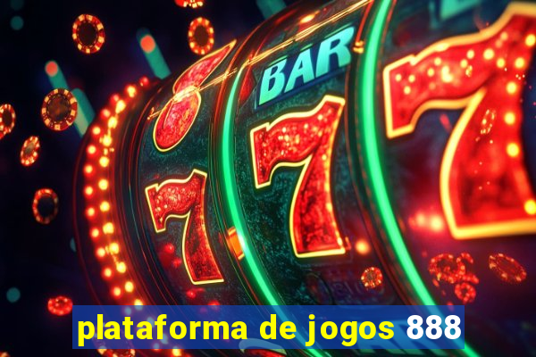 plataforma de jogos 888