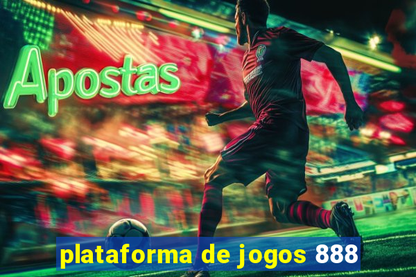 plataforma de jogos 888