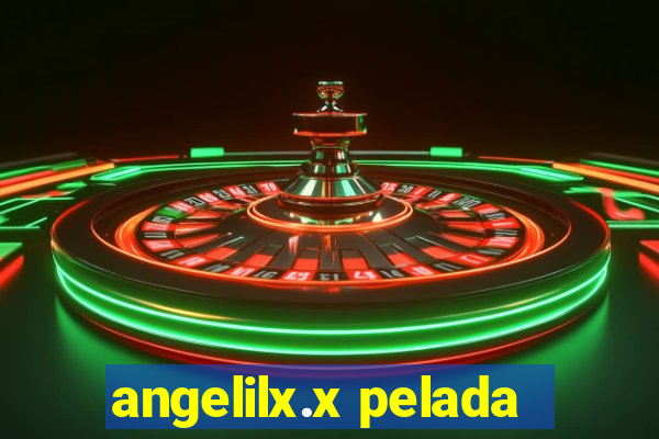 angelilx.x pelada