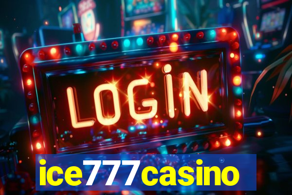 ice777casino