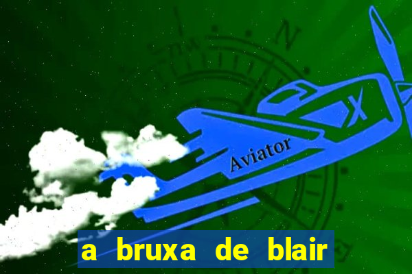 a bruxa de blair 1999 filme completo dublado