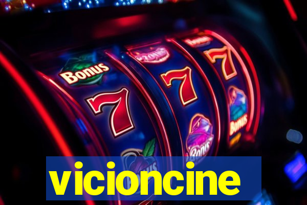 vicioncine