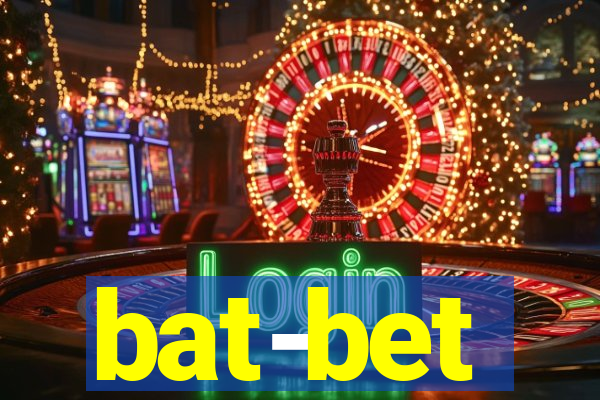 bat-bet