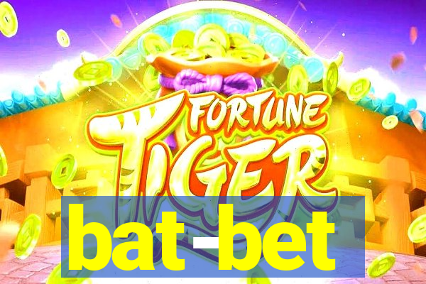 bat-bet