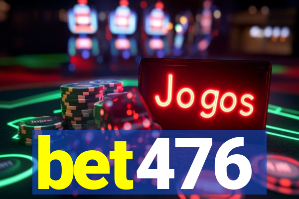 bet476