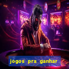 jogos pra ganhar dinheiro de verdade via pix na hora