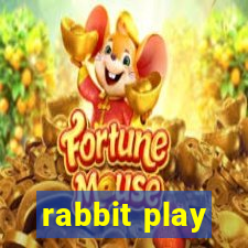 rabbit play