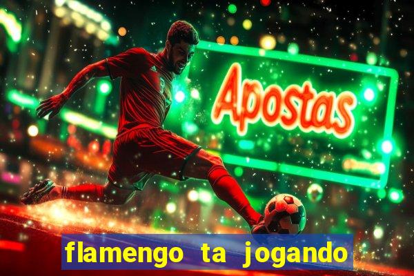 flamengo ta jogando em qual canal