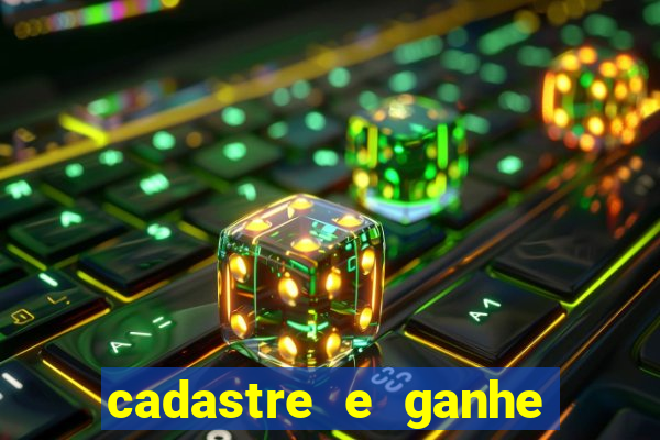 cadastre e ganhe 20 reais