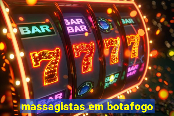 massagistas em botafogo