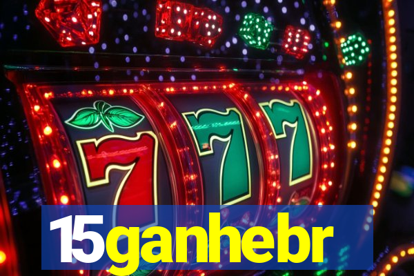 15ganhebr