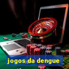 jogos da dengue