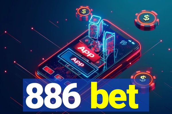 886 bet