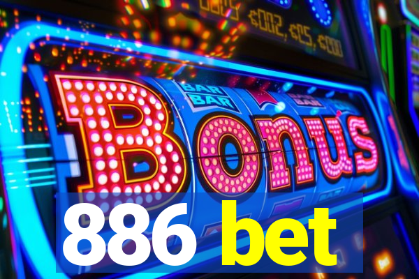 886 bet