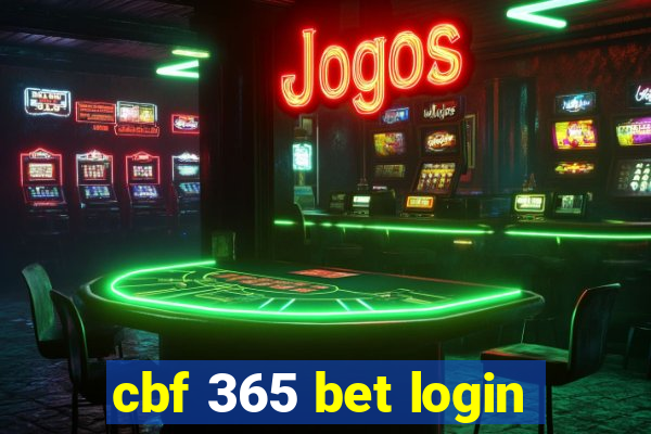 cbf 365 bet login